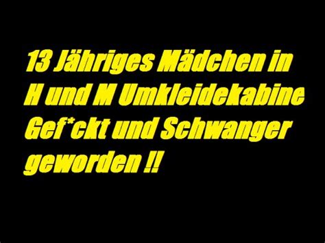 teenieficken|13 Jähriges Mädchen in H'und'M umkleidekabine gef*ckt und .